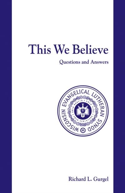 This We Believe Questions And Answers