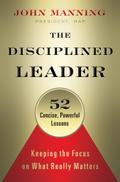 The Disciplined Leader