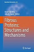 Fibrous Proteins: Structures and Mechanisms