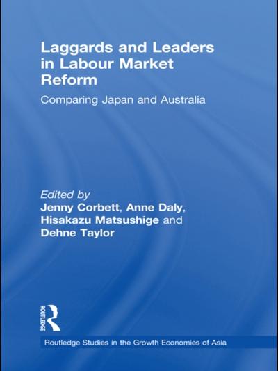 Laggards and Leaders in Labour Market Reform