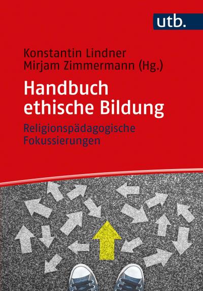 Handbuch ethische Bildung