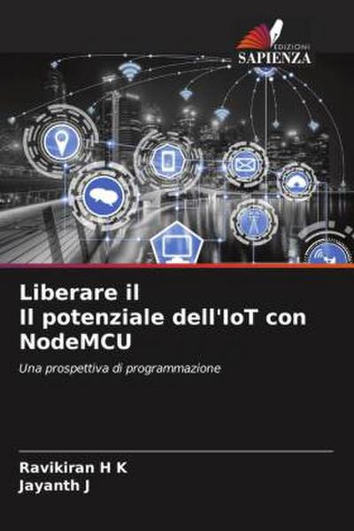 Liberare il Il potenziale dell’IoT con NodeMCU