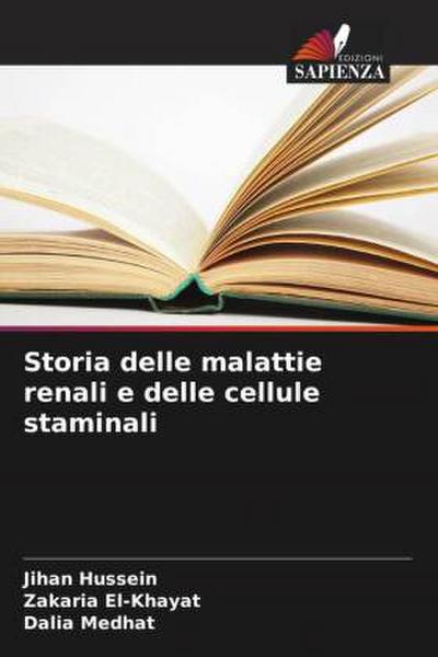 Storia delle malattie renali e delle cellule staminali