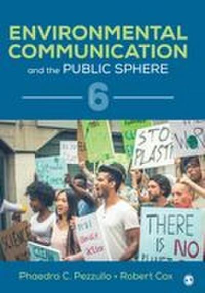 Environmental Communication and the Public Sphere