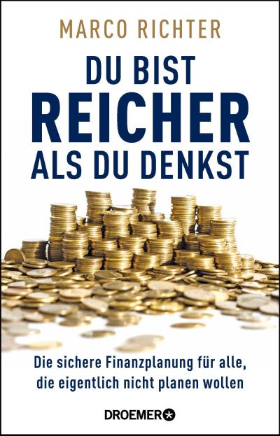 Du bist reicher als du denkst