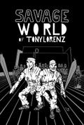 Savage World of Tony Lorenz