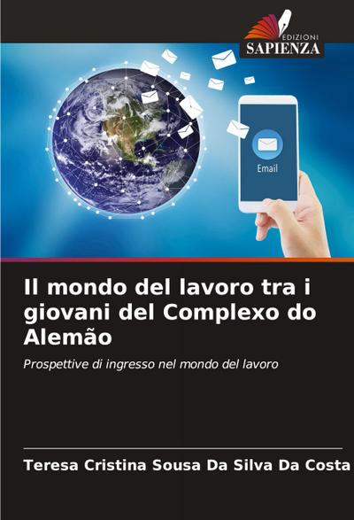 Il mondo del lavoro tra i giovani del Complexo do Alemão