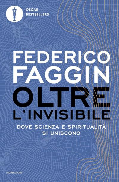 Oltre l’invisibile