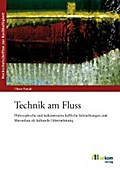 Technik am Fluss