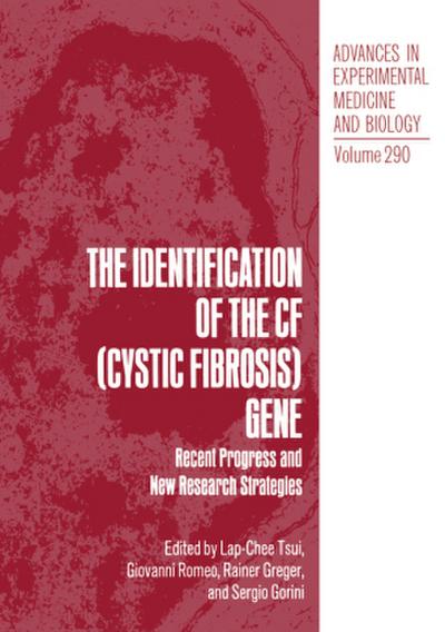 The Identification of the CF (Cystic Fibrosis) Gene