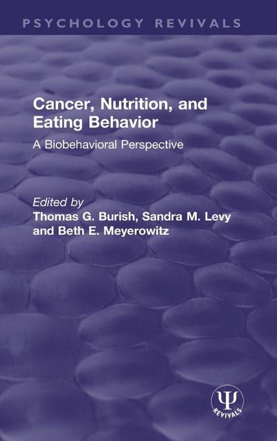 Cancer, Nutrition, and Eating Behavior