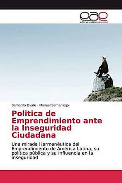 Politica de Emprendimiento ante la Inseguridad Ciudadana
