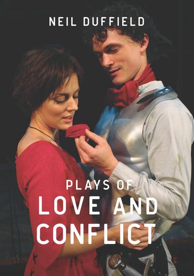 Plays of Love and Conflict