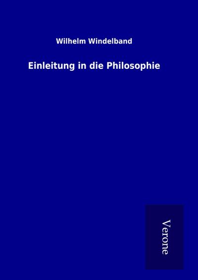 Einleitung in die Philosophie