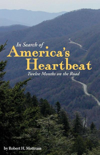 In Search of America’s Heartbeat