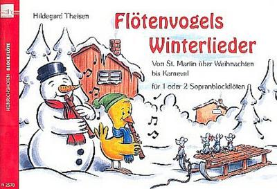 Flötenvogels Winterlieder