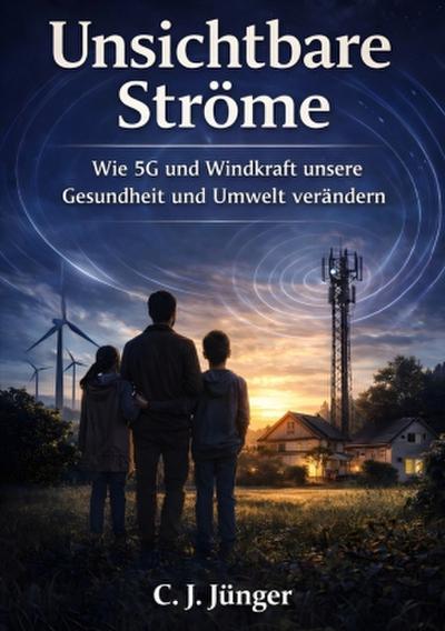 Unsichtbare Ströme