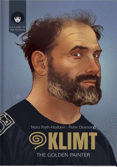 KLIMT - The Golden Painter: The Life of the Artist Gustav Klimt (Julie Goes to the Museum)