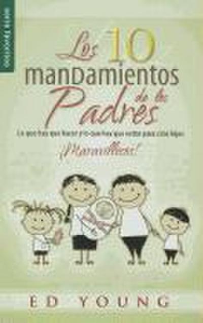 Los 10 Mandamientos de Los Padres - Serie Favoritos