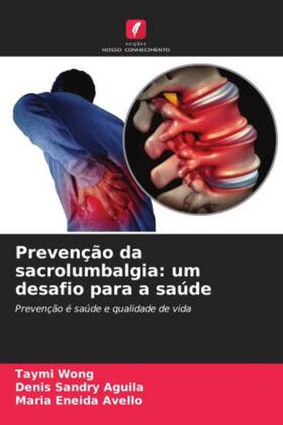 Prevenção da sacrolumbalgia: um desafio para a saúde