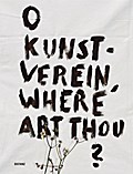 O Kunstverein, where art thou?