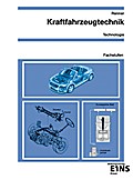 Kraftfahrzeugtechnik, Fachstufen, Technologie