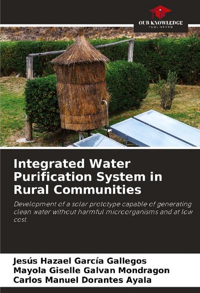 Integrated Water Purification System in Rural Communities