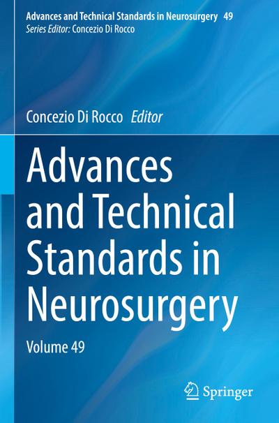 Advances and Technical Standards in Neurosurgery