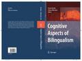 Cognitive Aspects of Bilingualism