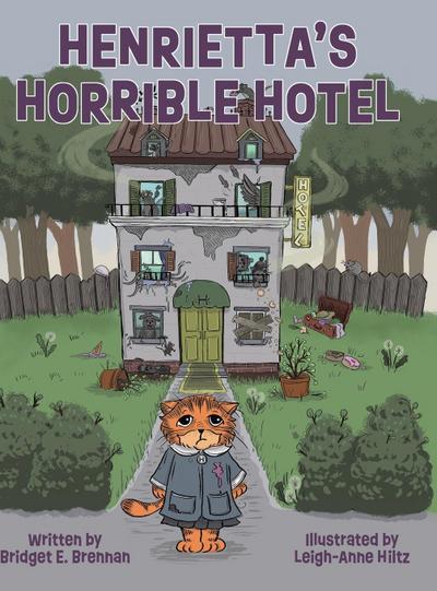 Henrietta’s Horrible Hotel