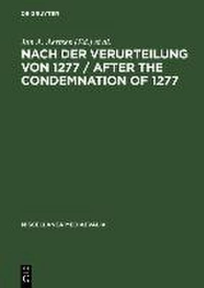 Nach der Verurteilung von 1277 / After the Condemnation of 1277