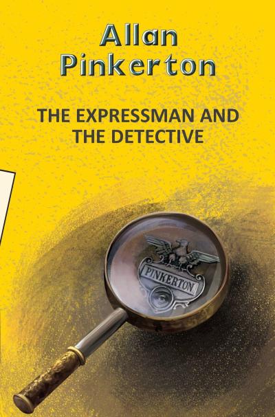 The Expressman and the Detective