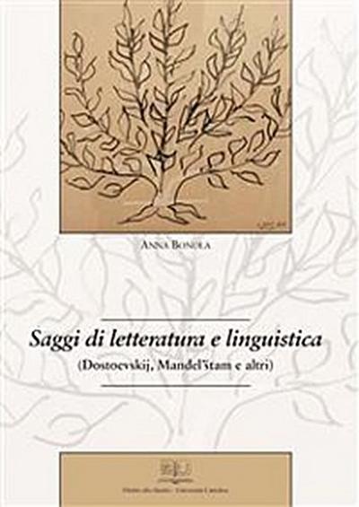 Saggi di letteratura e linguistica