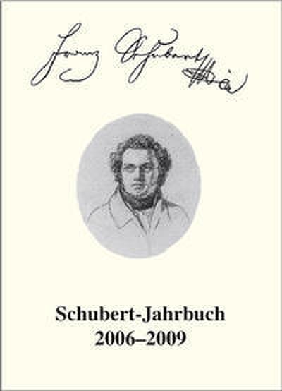 Schubert-Jahrbuch 2006-2009