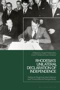 Rhodesia’s Unilateral Declaration of Independence