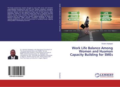 Work Life Balance Among Women and Huaman Capacity Building for SMEs