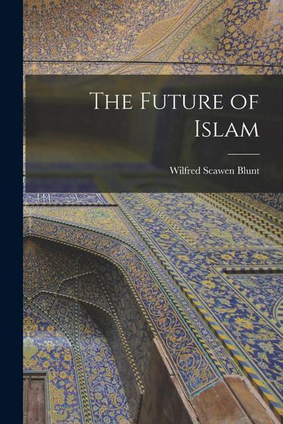 The Future of Islam