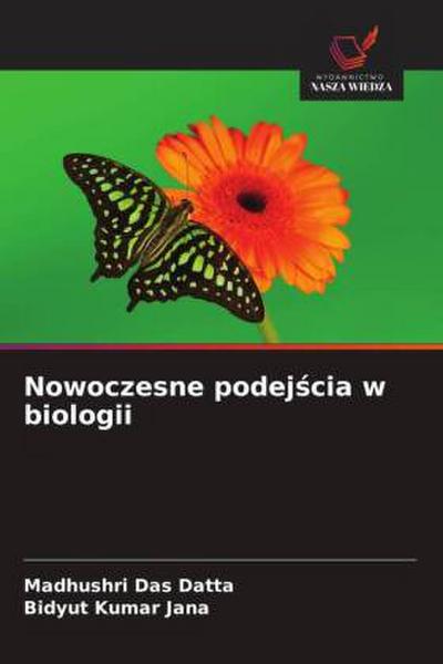 Nowoczesne podej¿cia w biologii