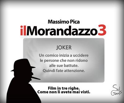 Il Morandazzo 3. Film in tre righe. Come non li avete mai visti