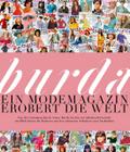 Burda: Ein Modemagazin erobert die Welt