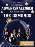 Der inoffizielle Adventskalender für Fans von The Osmonds