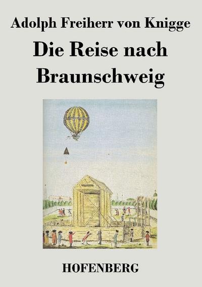 Die Reise nach Braunschweig
