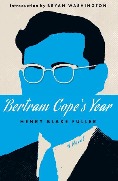 Bertram Cope’s Year