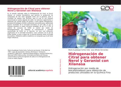 Hidrogenación de Citral para obtener Nerol y Geraniol con Xilanasa