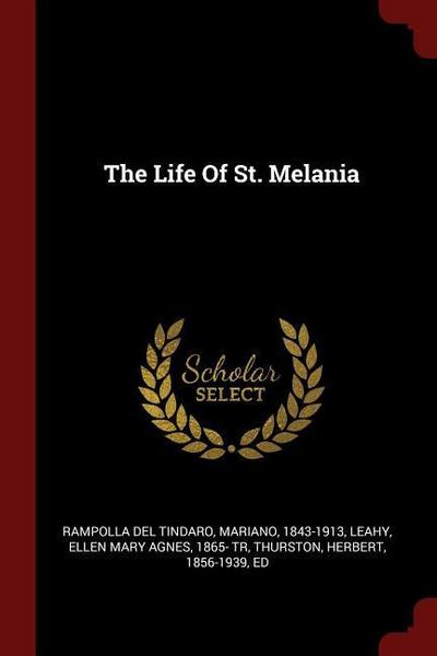 LIFE OF ST MELANIA