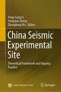 China Seismic Experimental Site