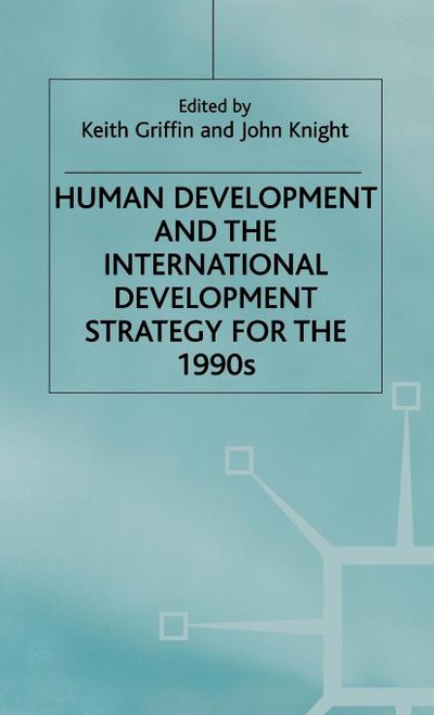 Human Development and the International Development Strategy for the 1990s