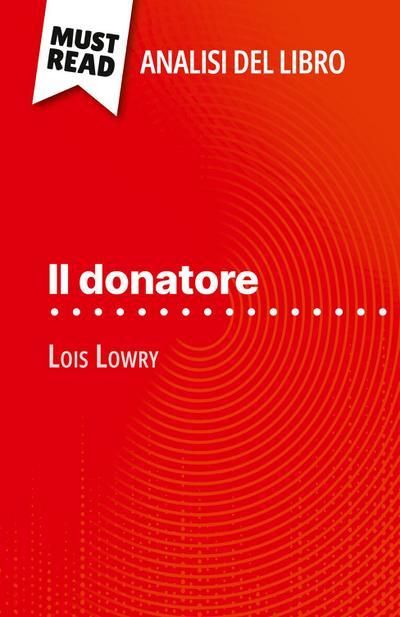 Il donatore di Lois Lowry (Analisi del libro)