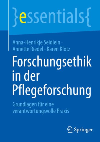 Forschungsethik in der Pflegeforschung