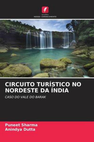CIRCUITO TURÍSTICO NO NORDESTE DA ÍNDIA